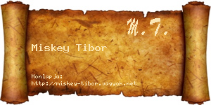 Miskey Tibor névjegykártya